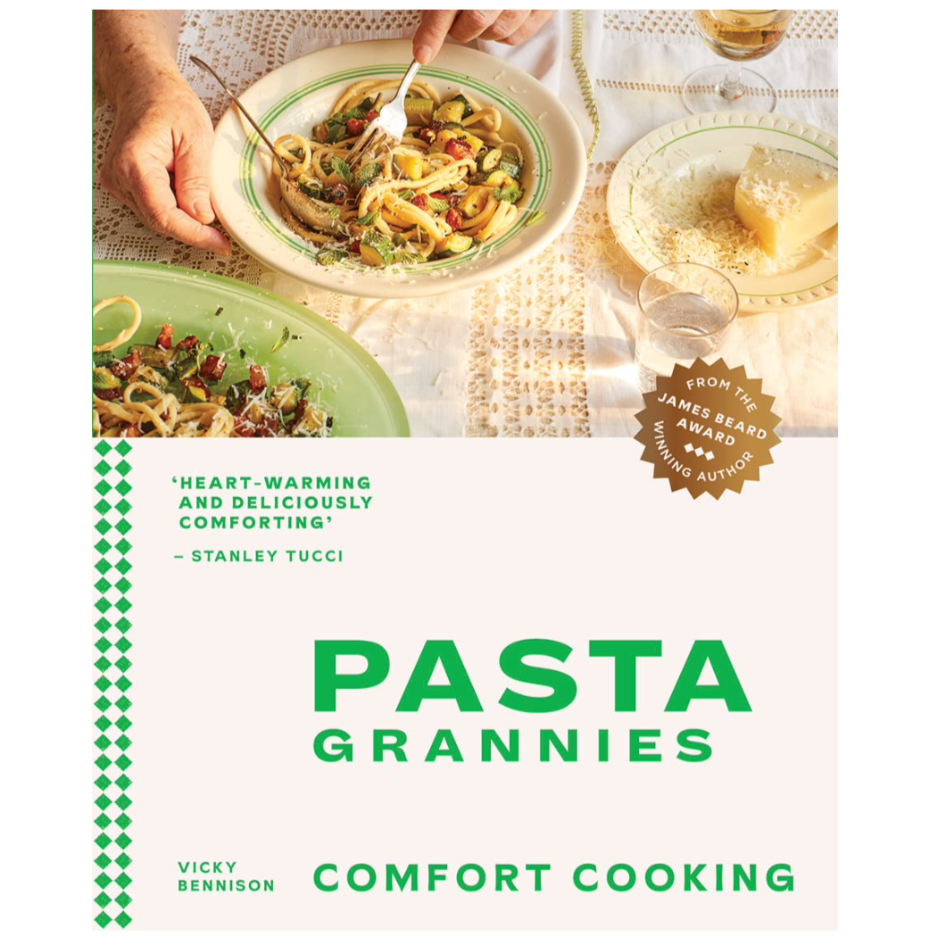 Pasta Grannies Comfort Cooking ::  Vicky Bennson