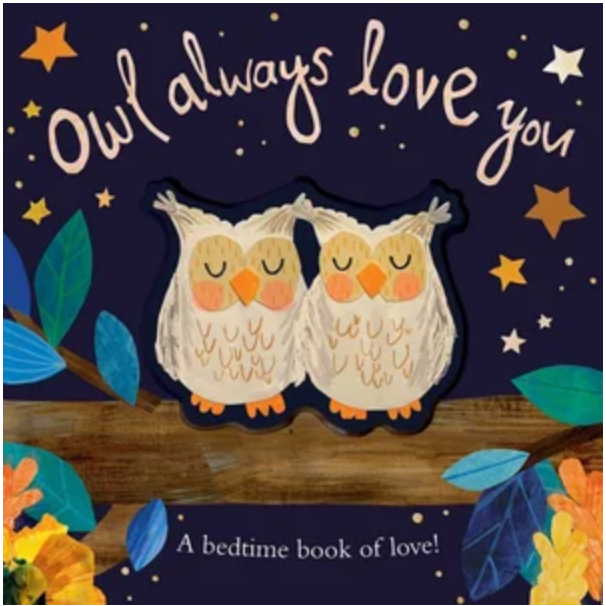 Owl Always Love You ::  Patricia Hegarty